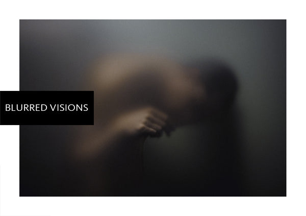 Blurred Visions