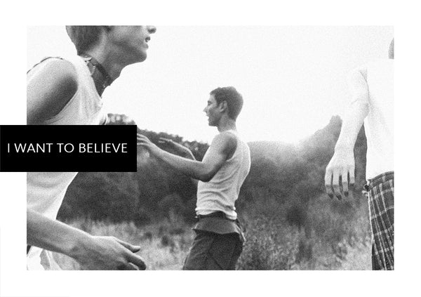 I Want to Believe