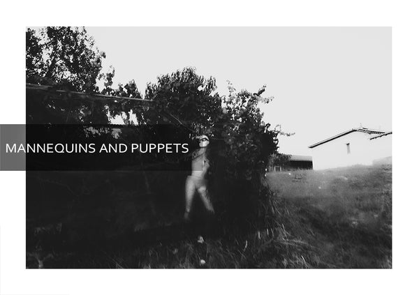 Mannequins and Puppets