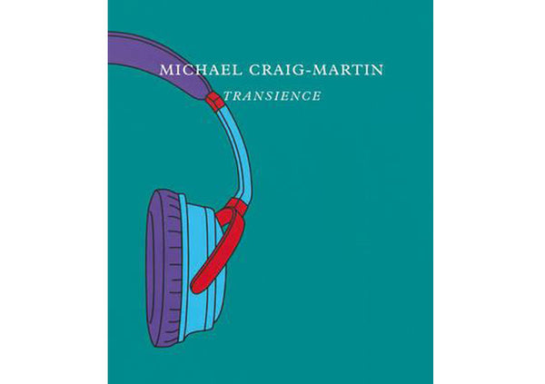 Michael Craig-Martin : Transience