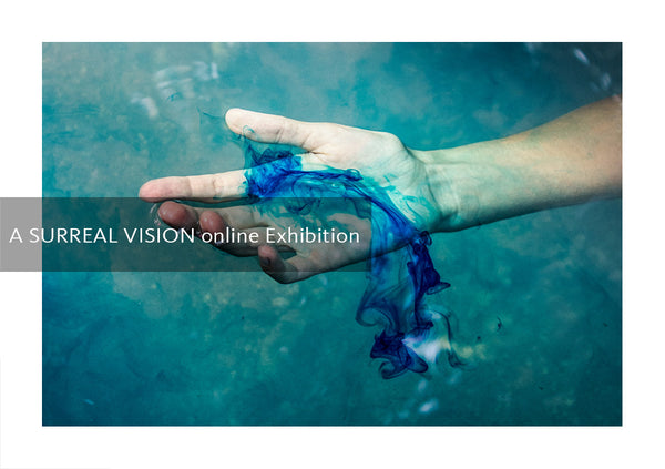 A Surreal Vision - The Exhibition