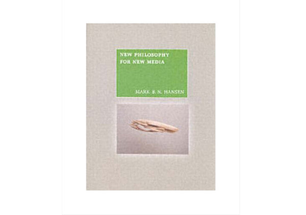 New Philosophy for New Media