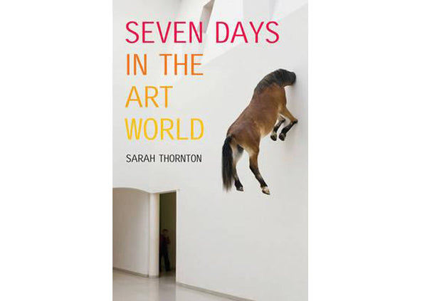 Seven Days in the Art World