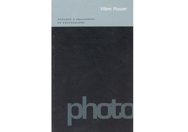 Towards a Philosophy of Photography