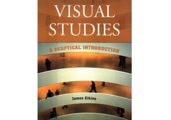 Visual Studies : A Skeptical Introduction