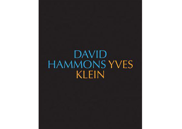 David Hammons/Yves Klein Yves Klein