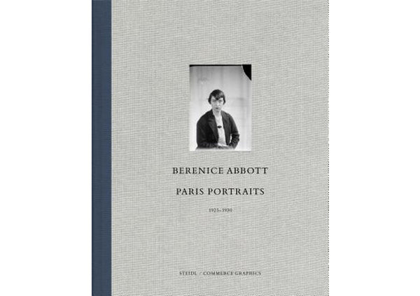 Berenice Abbott : Paris Portraits 1925 - 1930