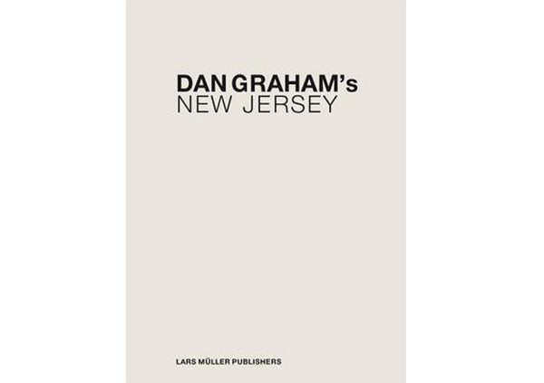 Dan Graham's New Jersey