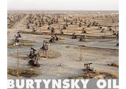 Edward Burtynsky : Oil