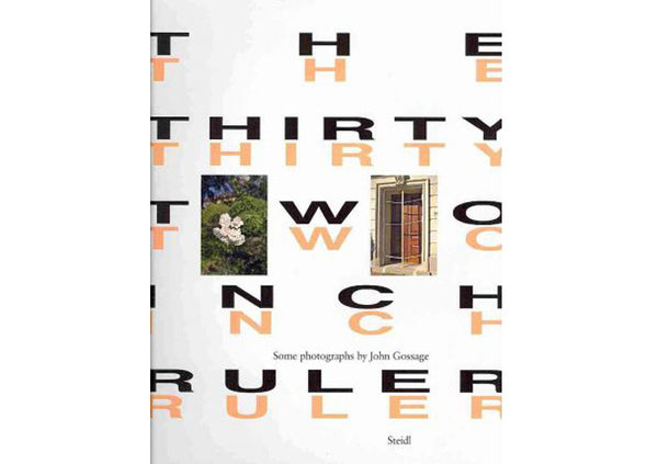 John Gossage : The Thirty-Two Inch Ruler / Map of Babylon