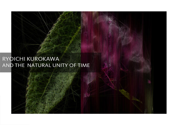 Ryoichi Kurokawa and the Natural Unity of Time