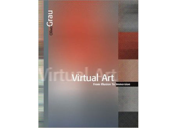 Virtual Art : From Illusion to Immersion