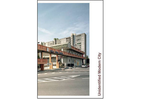 Gabriele Basilico/Dan Graham : Unidentified Modern City